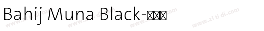Bahij Muna Black字体转换